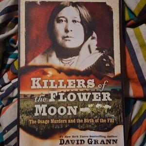 Killers of the Flower Moon Book David Grann ANNOTATIONS AND UNDERLINES INSIDE